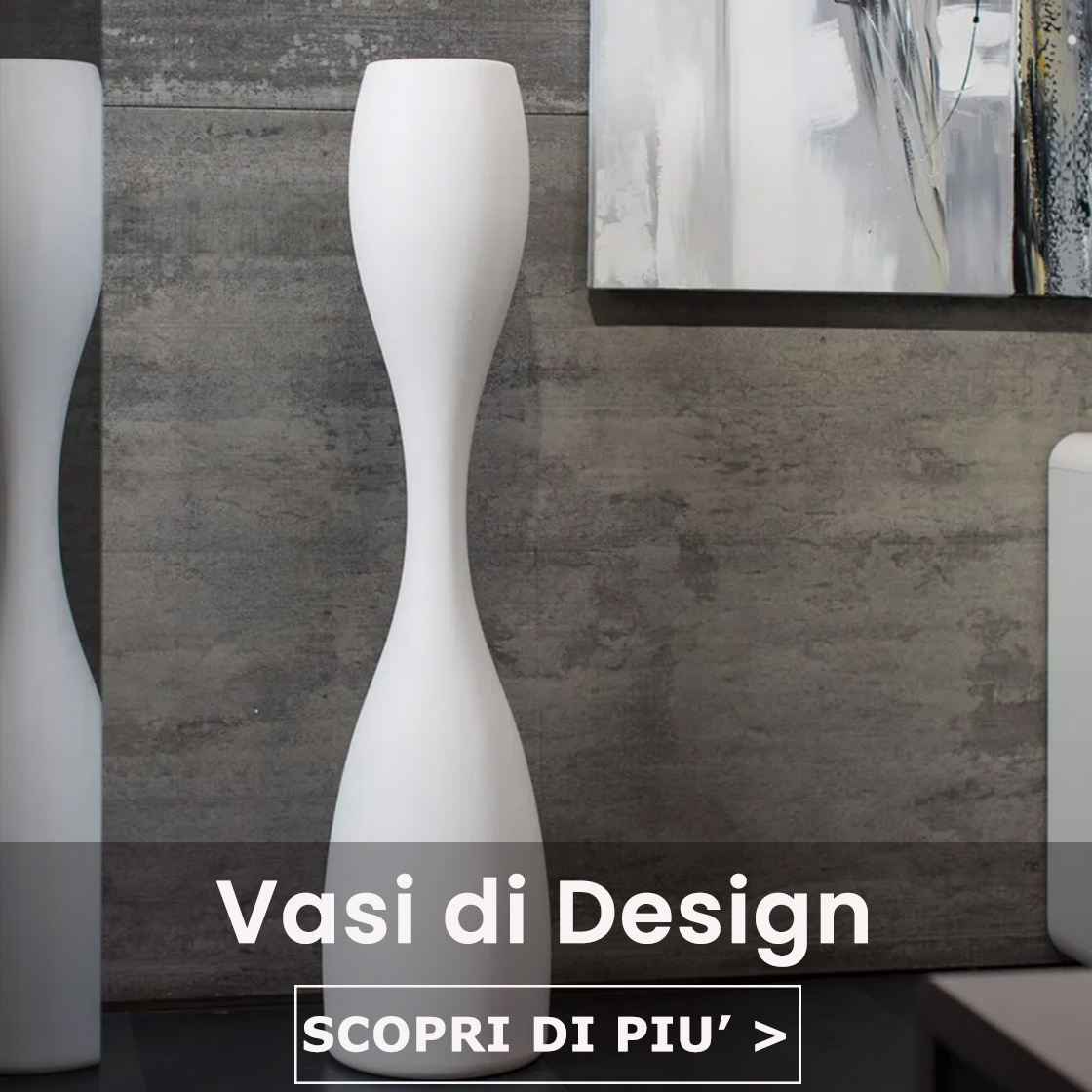 Vasi di design