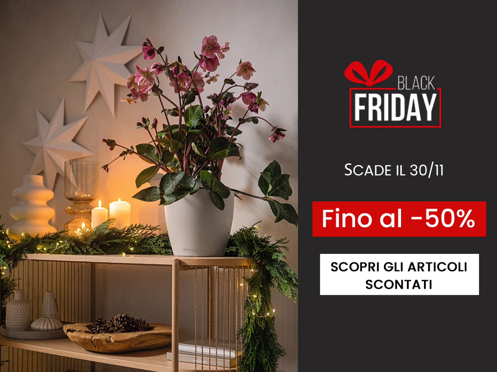 Black friday - Decor Home - Sconti fino al 50%
