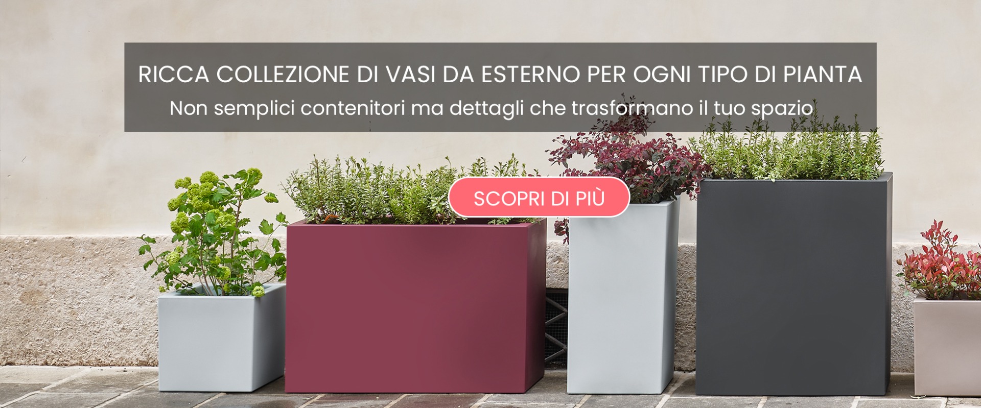 Collezione Vasi da Esterno