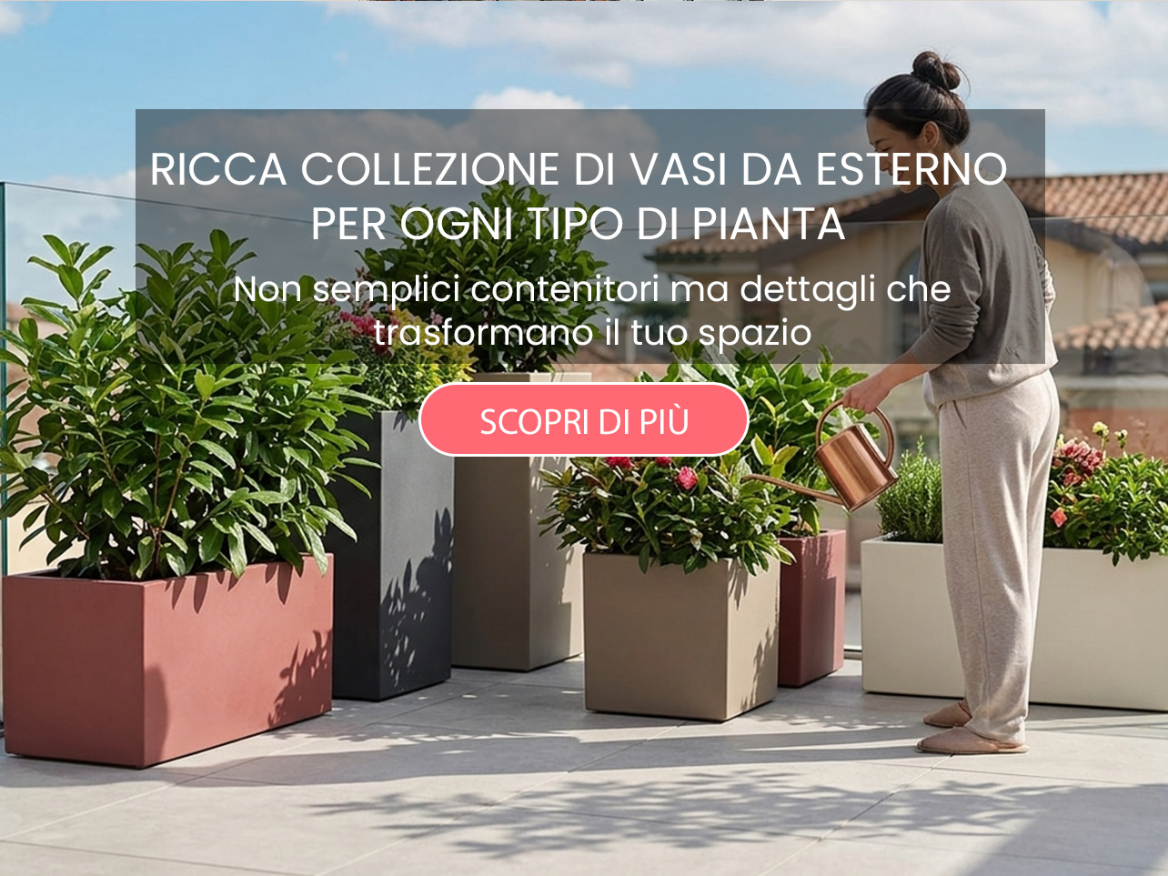 Collezione Vasi da Esterno